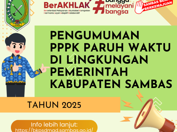 PENGUMUMAN PPPK PARUH WAKTU DI LINGKUNGAN PEMERINTAH KABUPATEN SAMBAS TAHUN 2025