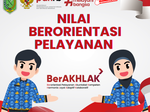 BerAKHLAK ASN: Mewujudkan Pelayanan Publik melalui Nilai Berorientasi Pelayanan