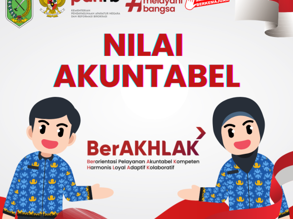 BerAKHLAK ASN: Akuntabel sebagai Pilar Integritas dan Kepercayaan dalam Pelayanan Publik