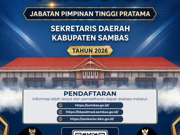 SELEKSI TERBUKA JABATAN PIMPINAN TINGGI PRATAMA SEKRETARIS DAERAH KABUPATEN SAMBAS TAHUN 2026